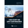 Cyber Security and Supply Chain Management