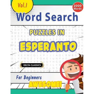 Word Search Puzzles in Esperanto for Beginners - Awesome! Vol.1 - Delta Classics