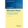 Bifurcation Theory: An Introduction with Applications to Partial Differential Equations