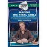 World Poker Tour(tm): Making the Final Table
