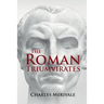 The Roman Triumvirates
