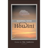 Sleeping with Houdini