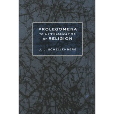 Prolegomena to a Philosophy of Religion