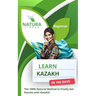 Learn Kazakh in 100 Days: The 100% Natural Method to Finally Get Results with Kazakh! (For Beginners)