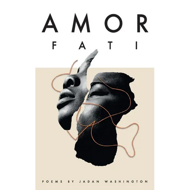 Amor Fati: Poems Curated by Fate
