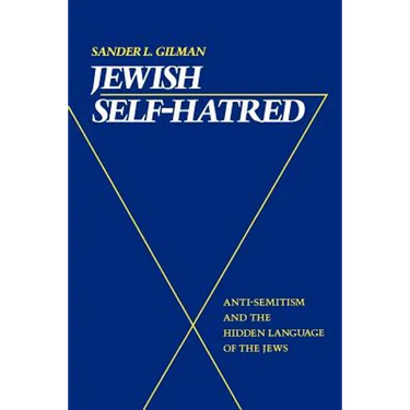 Jewish Self-Hatred: Anti-Semitism and the Hidden Language of the Jews