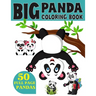 The Big Panda Coloring Book: Funny Coloring Book for Kids Who Love Panda Ages 3-7