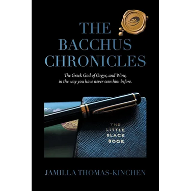 The Bacchus Chronicles: The Greek God of Orgies and Wine in a Way You Have Never Seen Him Before
