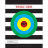 Visible Signs: An Introduction to Semiotics in the Visual Arts