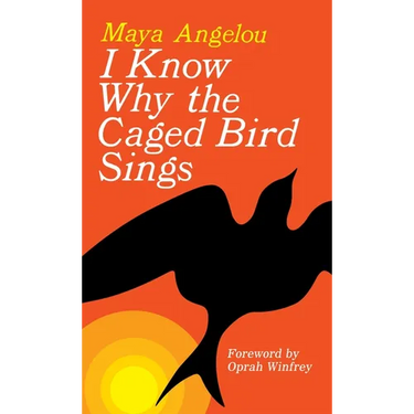 I Know Why the Caged Bird Sings