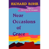 Near Occasions of Grace