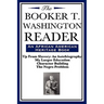 The Booker T. Washington Reader (an African American Heritage Book)