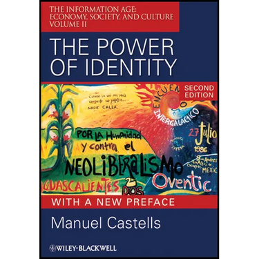 The Power or Identity, Second Edition with a New Preface