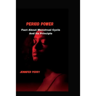 Period Power: Facts About menstrual cycle and its principle