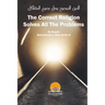 The Correct Religion Solves All The Problems