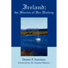 Ireland: the Stories of Her History
