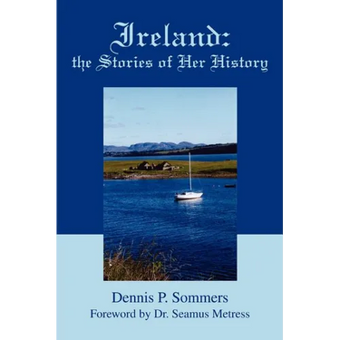 Ireland: the Stories of Her History