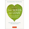 The Seeds of Love: Growing Mindful Relationships