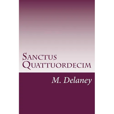 Sanctus Quattuordecim: Daemonolatry Sigil Magick