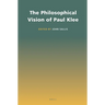 The Philosophical Vision of Paul Klee