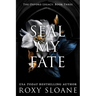 Seal My Fate