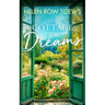 The Cottage of Dreams: A Heart-Warming Later-In-Life Romance
