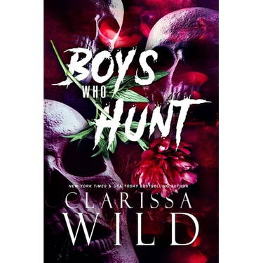 Boys Who Hunt: Dark RH Bully Romance