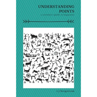 Understanding Points: A Caveman's Guide to Happiness