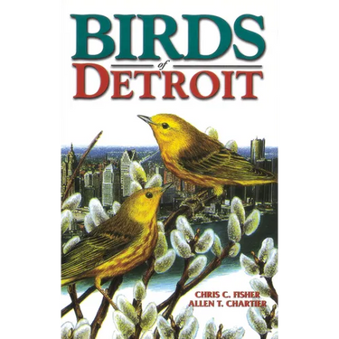 Birds of Detroit: Pioneers of Central B.C