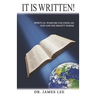 It is Written!: Spiritual Warfare Focusing on God and His Mighty Power
