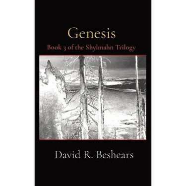 Genesis: Book 3 of the Shylmahn Trilogy
