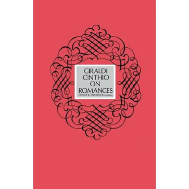 Giraldi Cinthio on Romances