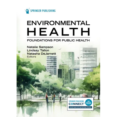 Environmental Health: Foundations for Public Health