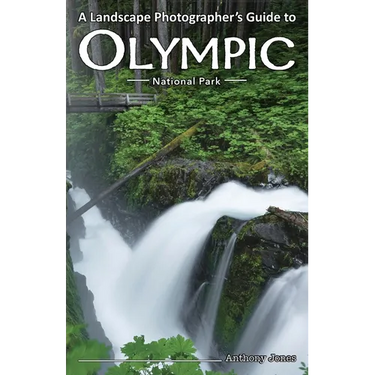 A Landscape Photographer's Guide to Olympic National Park