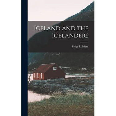 Iceland and the Icelanders