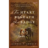 The Heart Beneath the Badge