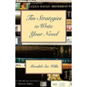 Ten Strategies to Write Your Novel