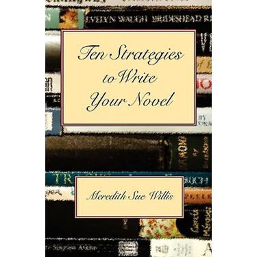Ten Strategies to Write Your Novel