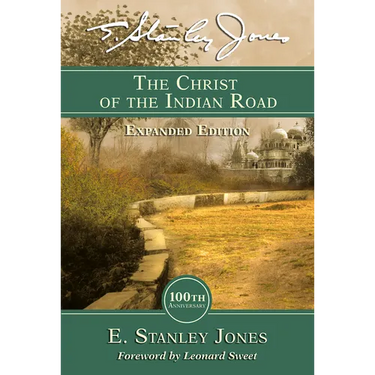 The Christ of the Indian Road