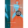 Jane Sexes It Up: True Confessions of Feminist Desire