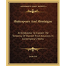 Shakespeare And Montaigne: An Endeavour To Explain The Tendency Of 'Hamlet' From Allusions In Contemporary Works