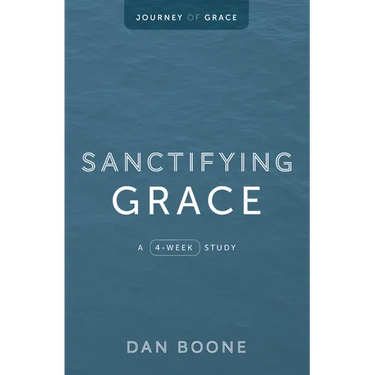 Sanctifying Grace: A 4-Week Study