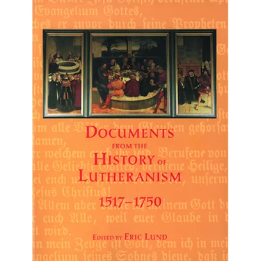Documents History Lutheranism