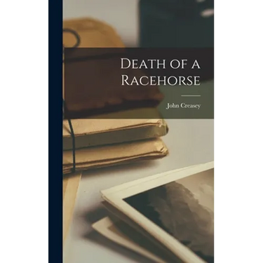 Death of a Racehorse