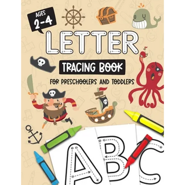 Letter Tracing Book for Preschoolers and Toddlers: Homeschool, Preschool Skills for Ages 2-4 Year Olds (Big ABC Books) Trace Letters and Numbers Workb