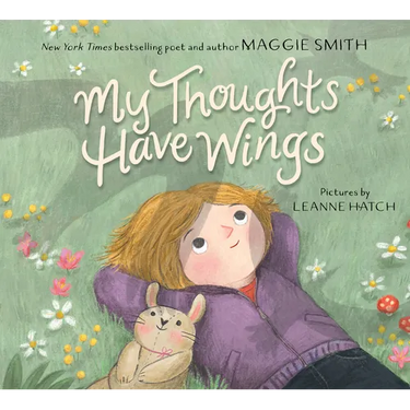 My Thoughts Have Wings