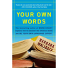 Your Own Words