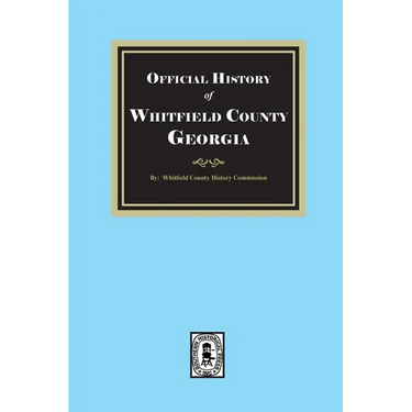 History of Whitfield County, Georgia