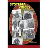 Systema Voices Volume 1