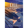 Die Laughing: An Amos Parisman Mystery